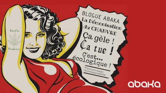 LES FLEURS DU MAL - Démonisation du Chanvre dans l'Histoire - Abaka